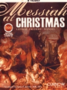 Messiah At Christmas by Handel George Frideric - Curnow James - for Trumpet So