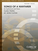 Songs Of A Wayfarer by Mahler Gustav - Curnow James - for Euphonium and Piano