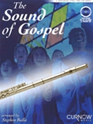 Sound Of Gospel by - Bulla Stephen - for C Inst w/c