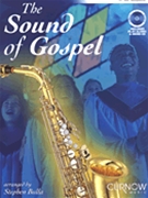 Sound Of Gospel by - Bulla Stephen - for Alto Saxophone W