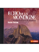 Echo de la Montagne by Ferran Ferrer for
