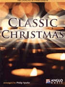 Classic Christmas by - Sparke Philip - for Piano Accompaniment