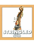 Stringled by for