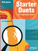 Starter Duets by Sparke Philip for Alto Saxophone Duet