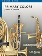 Primary Colors by Curnow James for Full Score