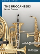 Buccaneers by Curnow James for Concert Band