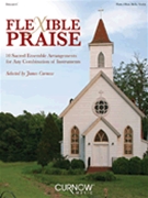 Flexible Praise by Flobbellsvln - Curnow James - for C Inst Des