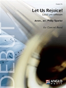 Let Us Rejoice by Sparke Philip - Sparke Philip - for Concert Band