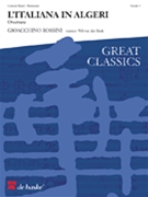 L'Italiana In Algeri by Rossini Gioachino - Van der Beek Wil - for Concert Band