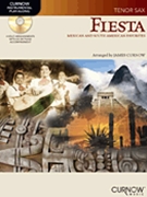 Fiesta - Mexican & South American by - Curnow James - for Tenor Sax