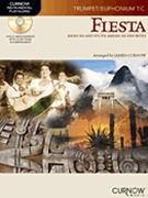 Fiesta - Mexican & South American by - Curnow James - for Trumpet
