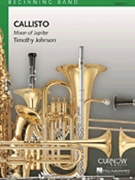 Callisto (Moon Of Jupiter) by Johnson Timothy for Concert Band