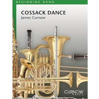 Cossack Dance by Curnow James for Concert Band