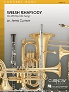 Welsh Rhapsody by - Curnow James - for Concert Band