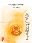 Village Sketches by De Haan Jacob for Concert Band