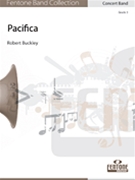 Pacifica by Buckley Robert for Concert Band