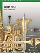 Slides Rule by Hannickel Mike for Trombone Section w/ Band