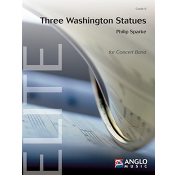 Three Washington Statues by Sparke Philip for Concert Band