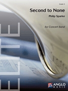 Second to None by Sparke Philip for Concert Band