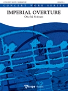 Imperial Overture by Schwarz Otto M for Concert Band