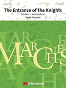 The Entrance of the Knights by Houben Kevin for Concert Band