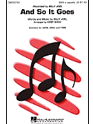 And So It Goes by Joel Billy - Shaw Kirby - Joel Billy for SATB
