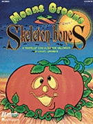 Moans Groans & Skeleton Bones by Lavender Cheryl - Lavender Cheryl - for Teacher Book