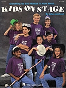 Kids On Stage by Jacobson John for TEACHER ED