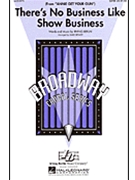 There's No Business Like Show Business by Berlin Irving - Brymer Mark - for 2-Part