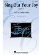 Sing Out Your Joy by Crocker Emily for SATB