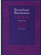Vigilia by Rautavaara Einojuhani for SATB divisi a cappella