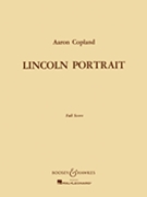 Lincoln Portrait by Copland Aaron for Full Score