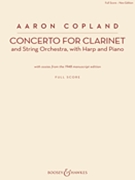 Concerto for Clarinet And String Orchestra with Harp and Piano by Copland for Mini Score