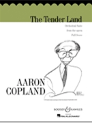 Tender Land (Orchestral Suite) by Copland for Full Score