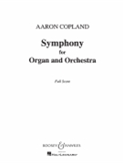 Symphony for Organ and Orchestra by Copland Aaron for Full Score