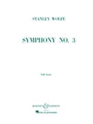 Symphony No. 3 by Wolfe Stanley for Full Score
