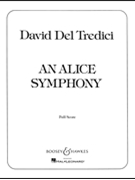 An Alice Symphony by Del Tredici David for Full Score
