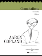 Connotations for Orchestra by Copland Aaron for Full Score