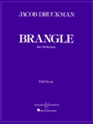 Brangle by Druckman Jacob for Full Score
