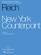 New York Counterpoint Clar & Clar Ensem by Reich Steve for Clarinet Solo (Score and Solo Part On)