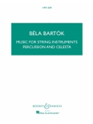 Music For Strings Percussion & Celeste by Bartok Bela for Mini Score