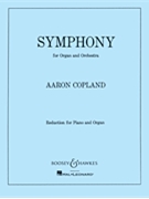 Symphony for Organ and Orchestra by Copland Aaron for Organ