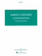 Connotations for Orchestra by Copland Aaron for Study Score