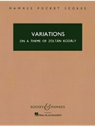 Variations on a Theme of Zoltán Kodály by Tibor Serly for Study Score