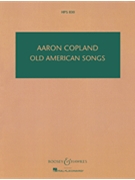 Old American Songs by Copland Aaron for Study Score