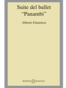 Panambi Suite Op. 1a by Ginastera Alberto for Study Score