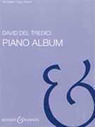 Piano Album by Del Tredici David for Piano