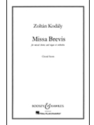 Missa Brevis by Kodaly Zoltan for Choral Score