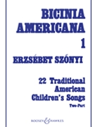 Bicinia Americana by Szonyi Erzsebet - Kodaly Zoltan - for 2-Part