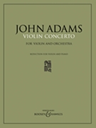 Violin Concerto by Adams J for Violin and Piano